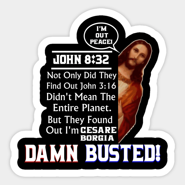 John 8:32 Truth unlocked| Fake Jesus Busted| Sons of Thunder Sticker by Sons of thunder